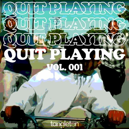 QUITPLAYING001.jpg